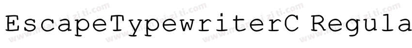 EscapeTypewriterC Regular字体转换